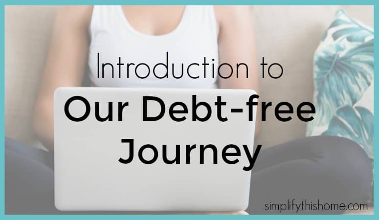 Introduction to Our Debt-free Journey