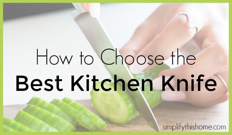How to choose the best kitchen knife
