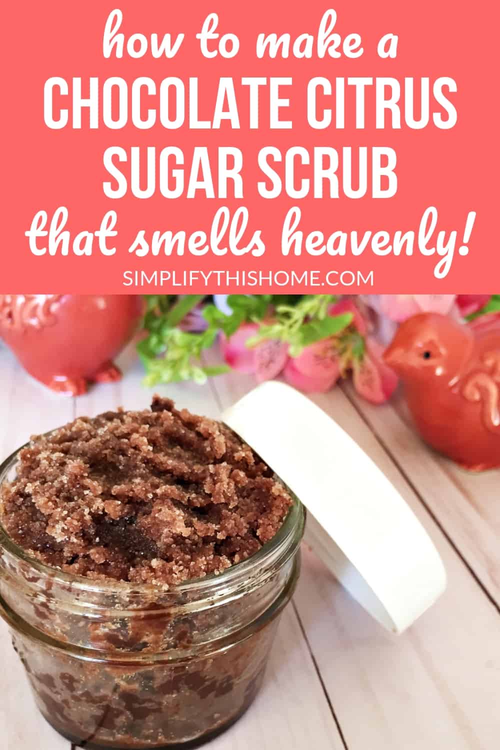How to make a chocolate citrus sugar scrub