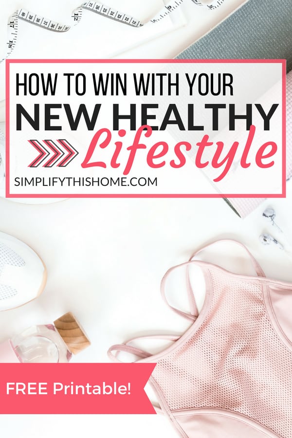 How to win with your new healthy lifestyle! | healthy lifestyle tips | healthy lifestyle changes