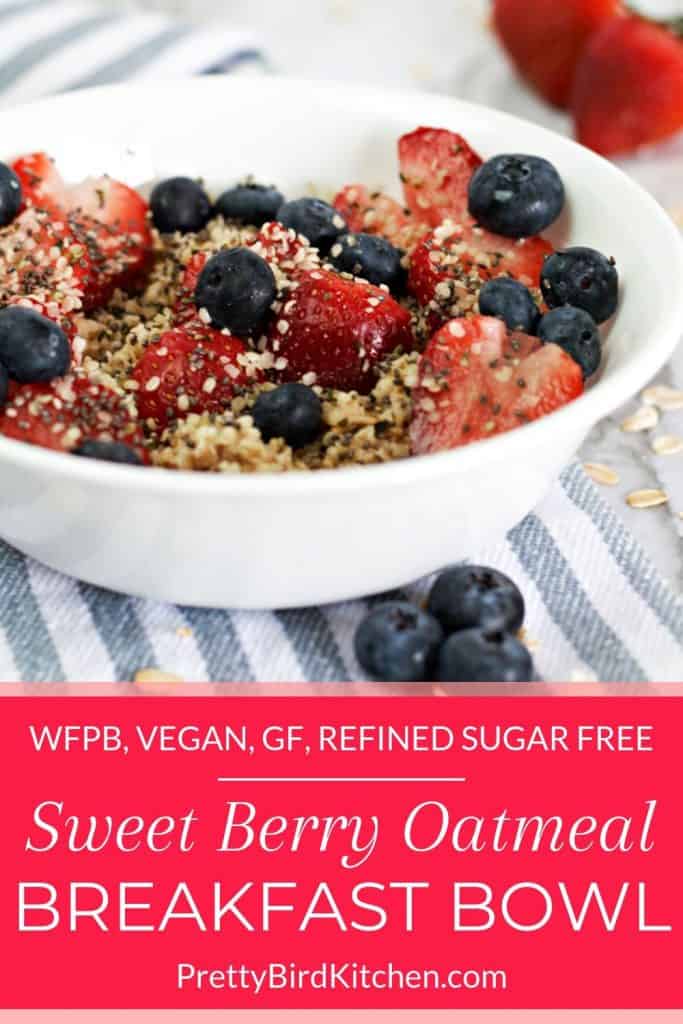 Sweet berry oatmeal breakfast bowl 2